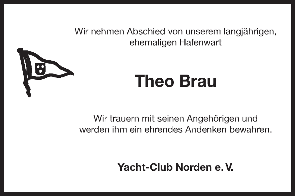  Traueranzeige für Theo Brau vom 17.08.2024 aus Ostfriesischer Kurier GmbH