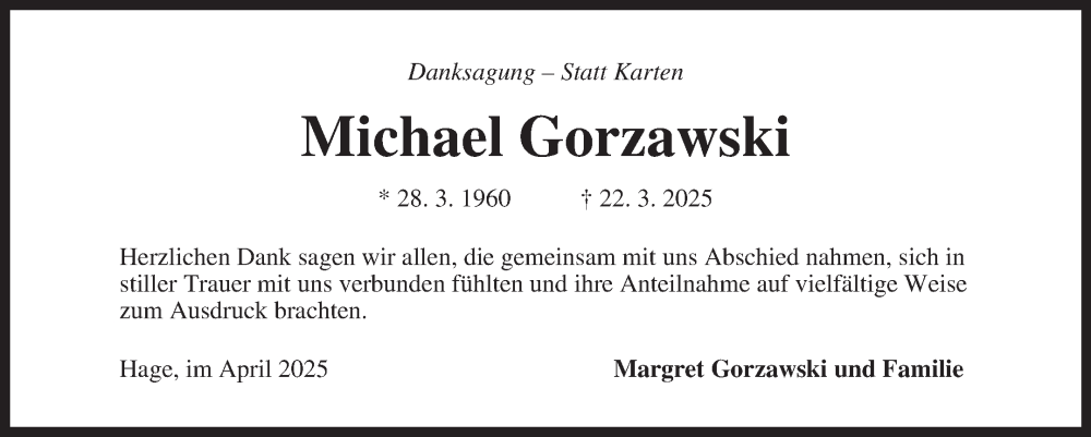  Traueranzeige für Michael Gorzawski vom 26.04.2025 aus Ostfriesischer Kurier GmbH